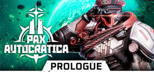 Pax Autocratica: Prologue banner