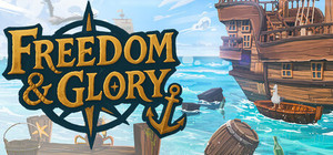 Freedom & Glory banner