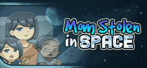 Mom Stolen in Space banner