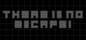 There Is No Escape: Classic Edition banner