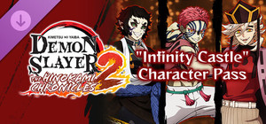 Demon Slayer -Kimetsu no Yaiba- The Hinokami Chronicles 2: "Demon Slayer: Kimetsu no Yaiba Infinity Castle" Character Pass banner