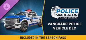 Police Simulator: Patrol Officers: Vanguard Police Vehicle banner