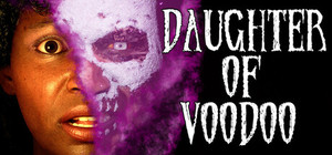 Daughter of Voodoo banner