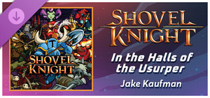 Rift of the NecroDancer: Shovel Knight - "In the Halls of the Usurper (Pridemoor Keep)" - Jake Kaufman banner