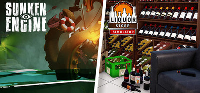Sunken Engine x Liquor Store Simulator