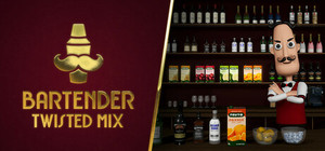 Bartender Twisted Mix banner