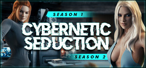 Cybernetic Seduction: Season 1 & 2 banner