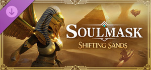 Soulmask: Shifting Sands banner