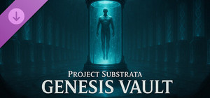 Project Substrata: Genesis Vault banner