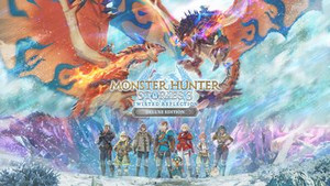 Monster Hunter Stories 3: Twisted Reflection Deluxe Edition banner
