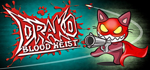 Drako: Blood Heist banner