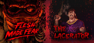 Flesh Made Fear x The Lacerator banner