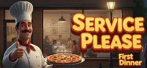 Service Please: First Dinner banner