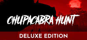 Chupacabra Hunt Deluxe Edition banner