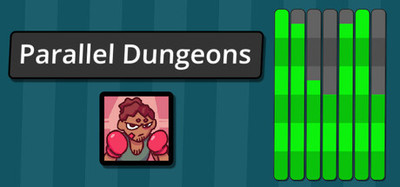 Parallel Dungeons