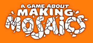 A Game About Making Mosaics banner