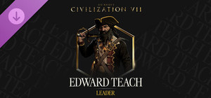 Sid Meier's Civilization® VII: Edward Teach Pack banner