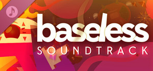 Baseless Soundtrack banner