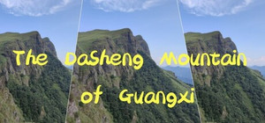 The DaSheng Mountain of Guangxi banner