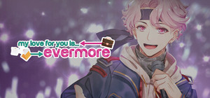 My Love for You is Evermore banner