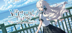 Virtual Ties 〜ヰ世界情緒夢想曲〜 banner