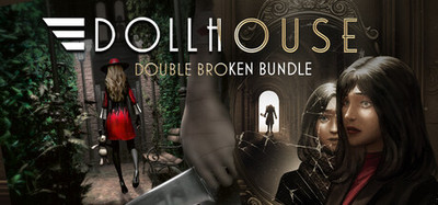 Dollhouse - Double Broken Bundle