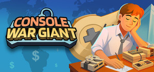 Console War Giant : A Turn-Based Tycoon banner