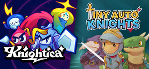 Knightica + Tiny Auto Knights banner