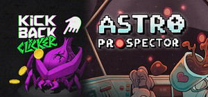 Astro Prospector + Kickback Clicker banner