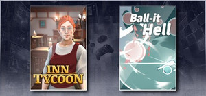 Inn Tycoon & Ball-it Hell banner