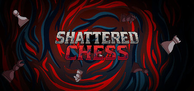 Shattered Chess