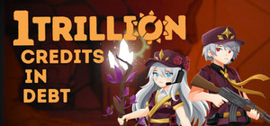 1 Trillion Credits In Debt banner