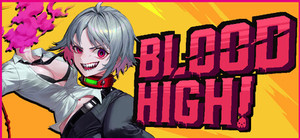 Blood High! banner