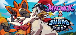 Machick 2 + Shard Squad banner