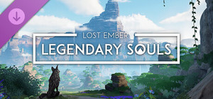 LOST EMBER: Legendary Souls banner