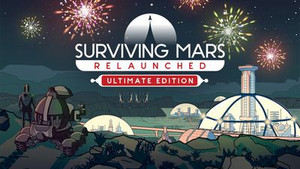 Surviving Mars: Relaunched - Ultimate Edition banner