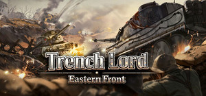 Trench Lord: Eastern Front banner