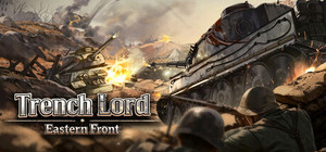 Trench Lord: Eastern Front banner