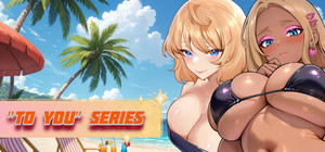 "To You!" Series banner