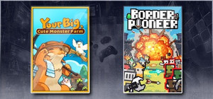 Your Big, Cute Monster Farm & Border Pioneer banner