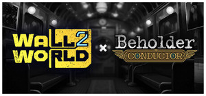 Wall World 2 × Beholder: Conductor banner