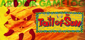 ARTDINK GAME LOG: Tail of the Sun banner
