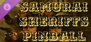 Samurai Sheriffs Pinball banner