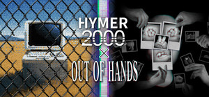 Out Of Hands x Hymer 2000 banner