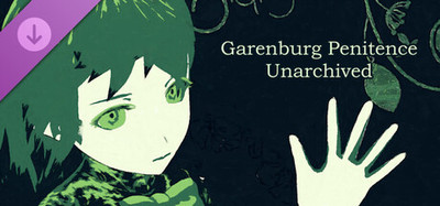 Garenburg Penitence: Unarchived (Novelization)