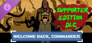 Welcome Back, Commander - Supporter Edition banner