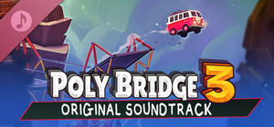Poly Bridge 3 Soundtrack banner