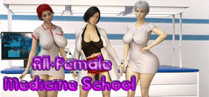 All-Female Medicine School banner