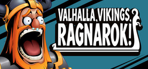 Valhalla, Vikings, Ragnarok! banner