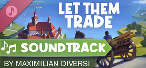 Let Them Trade Soundtrack banner